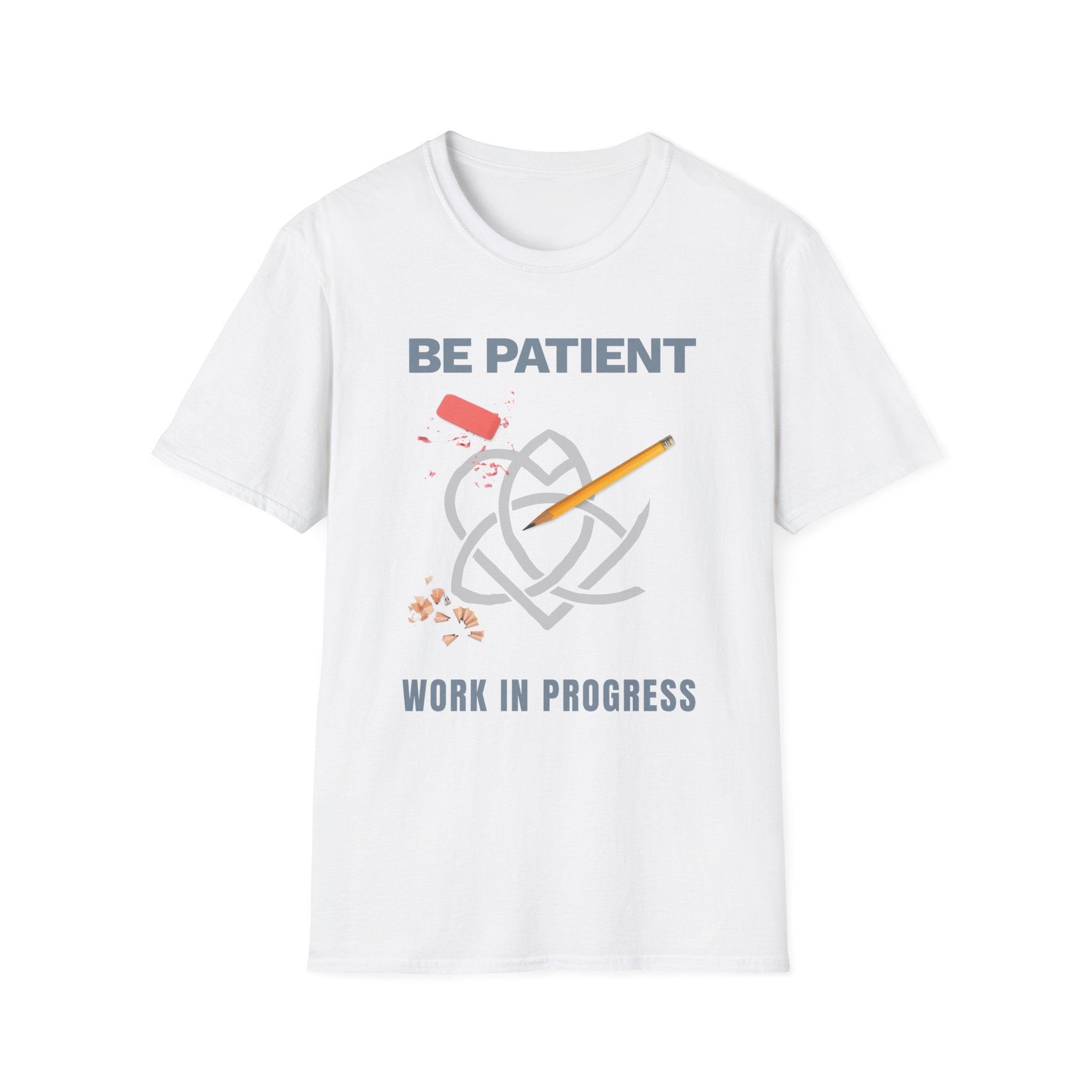 Be Patient T-Shirt