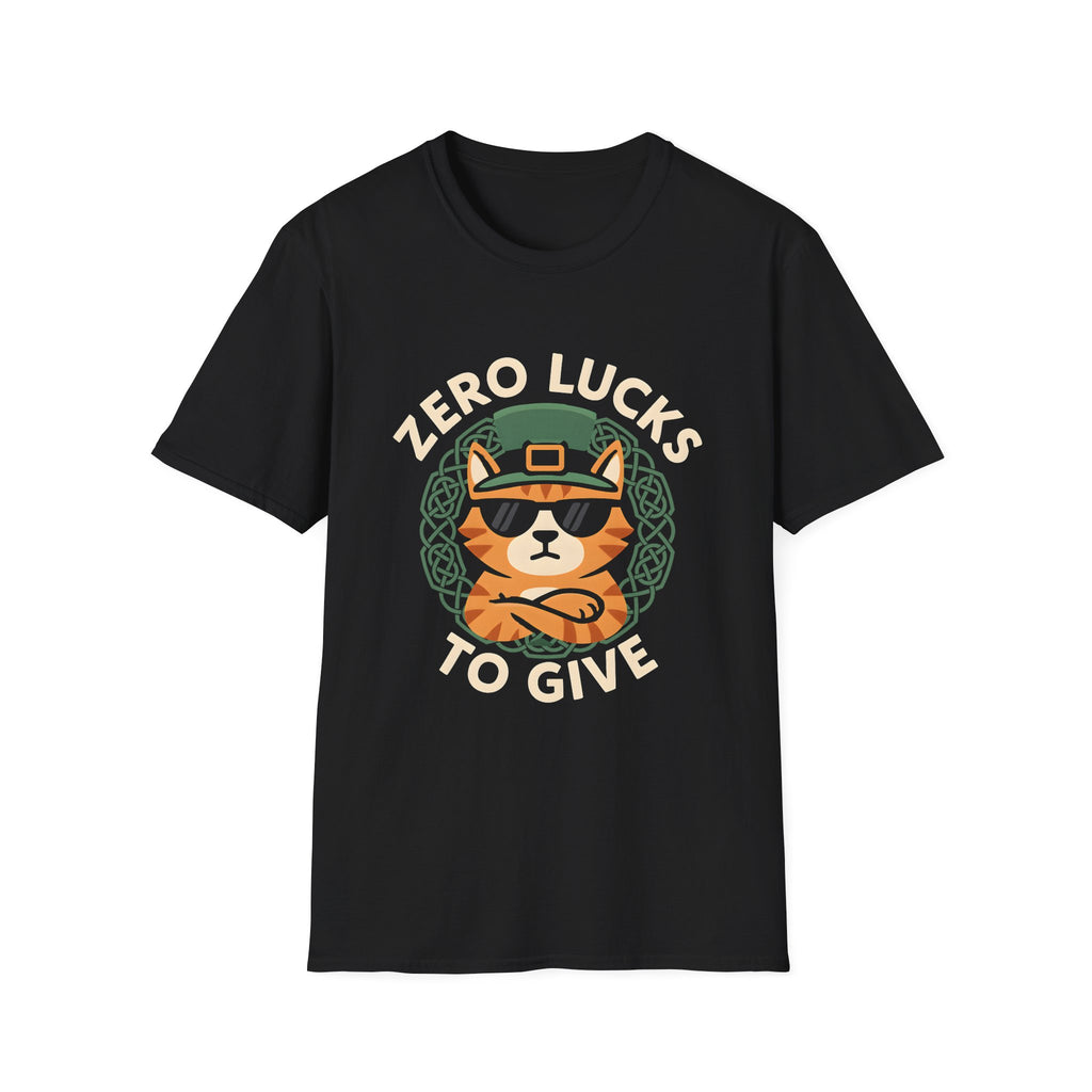 Zero Lucks To Give T-Shirt