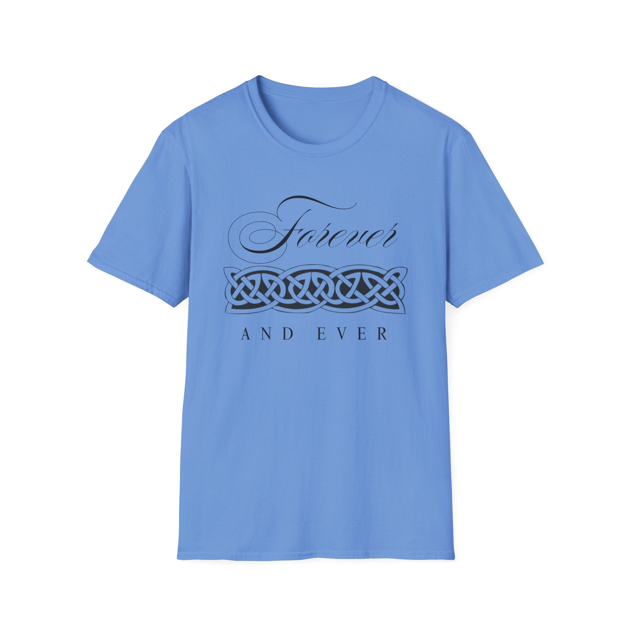 Forever and Ever T-Shirt