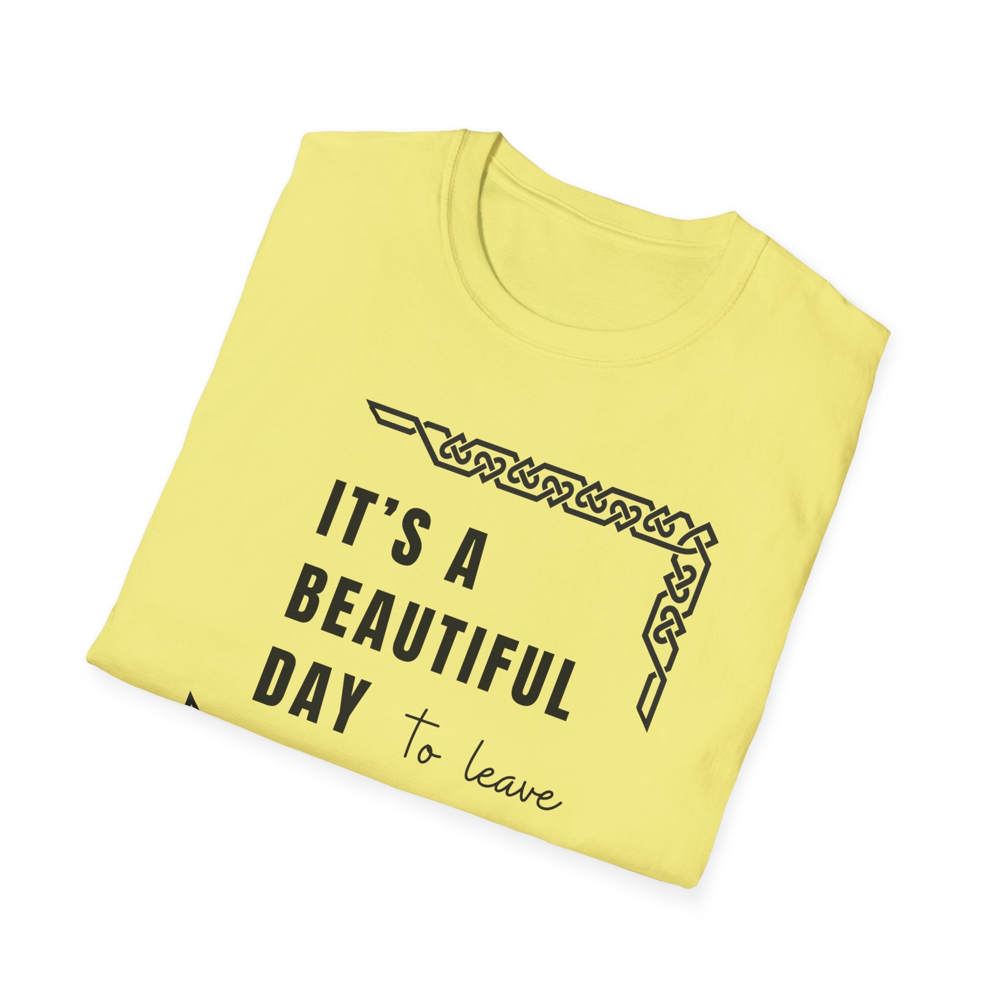 It's A Beautiful Day T-Shirt
