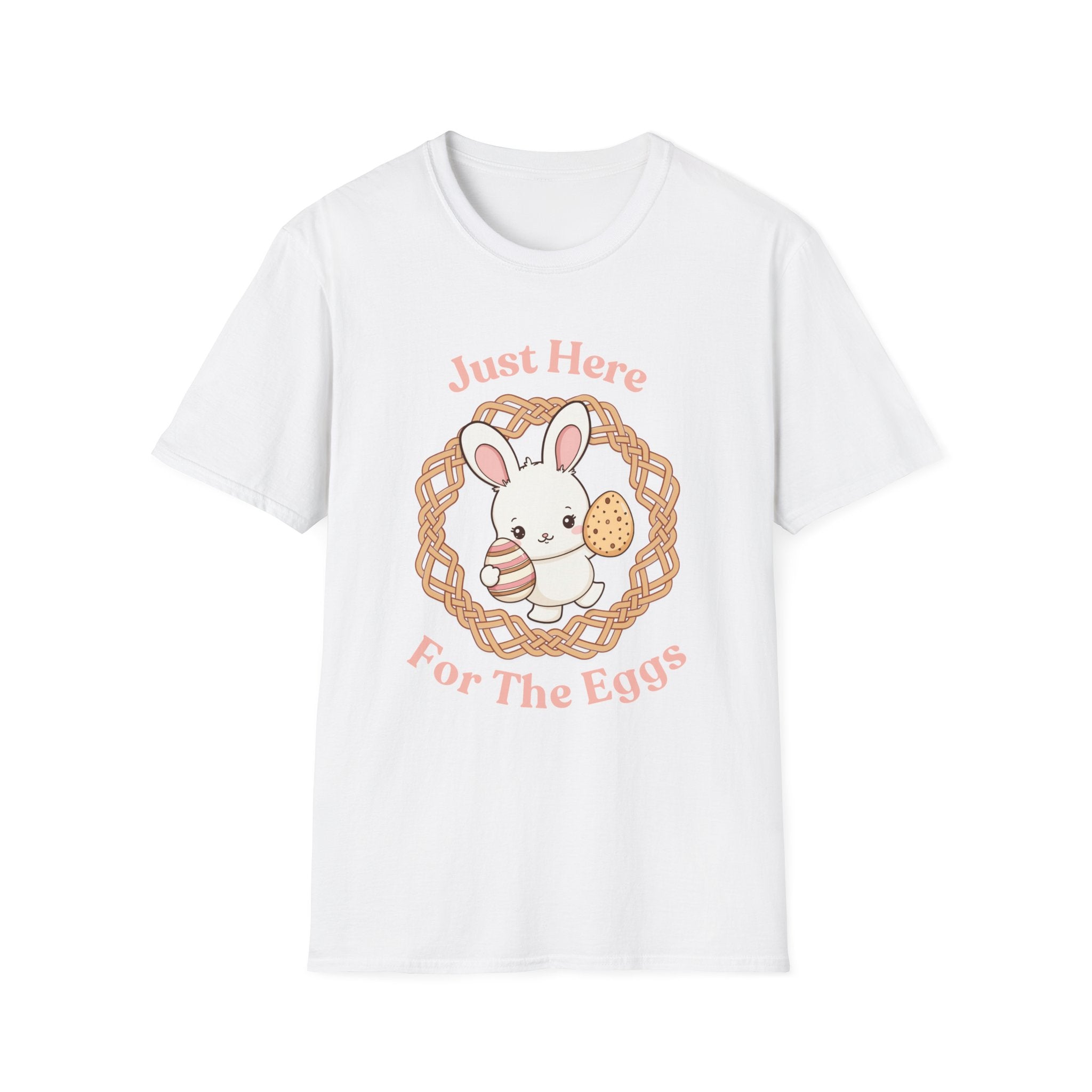 Just Here for the Eggs T-Shirt