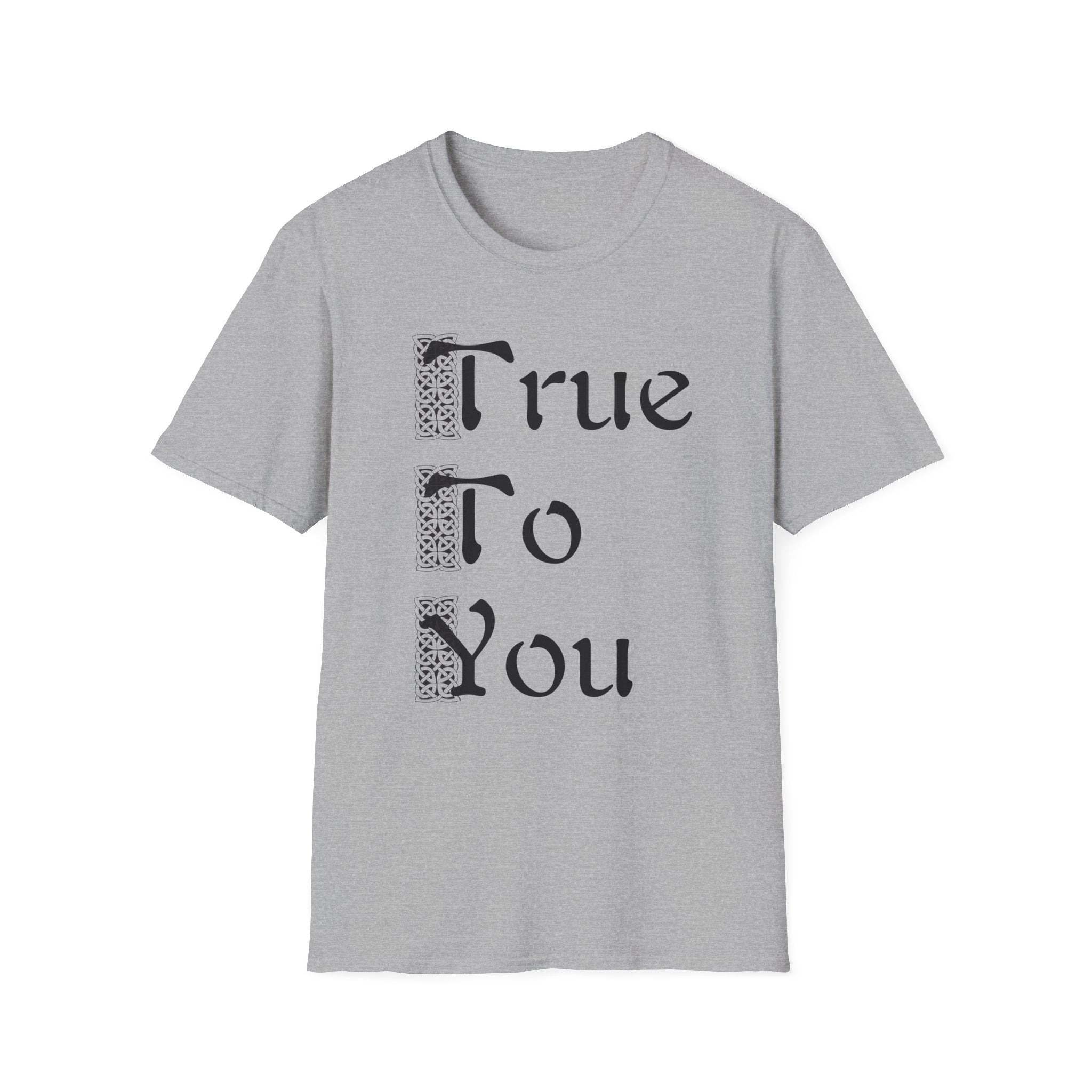 True To You T-Shirt