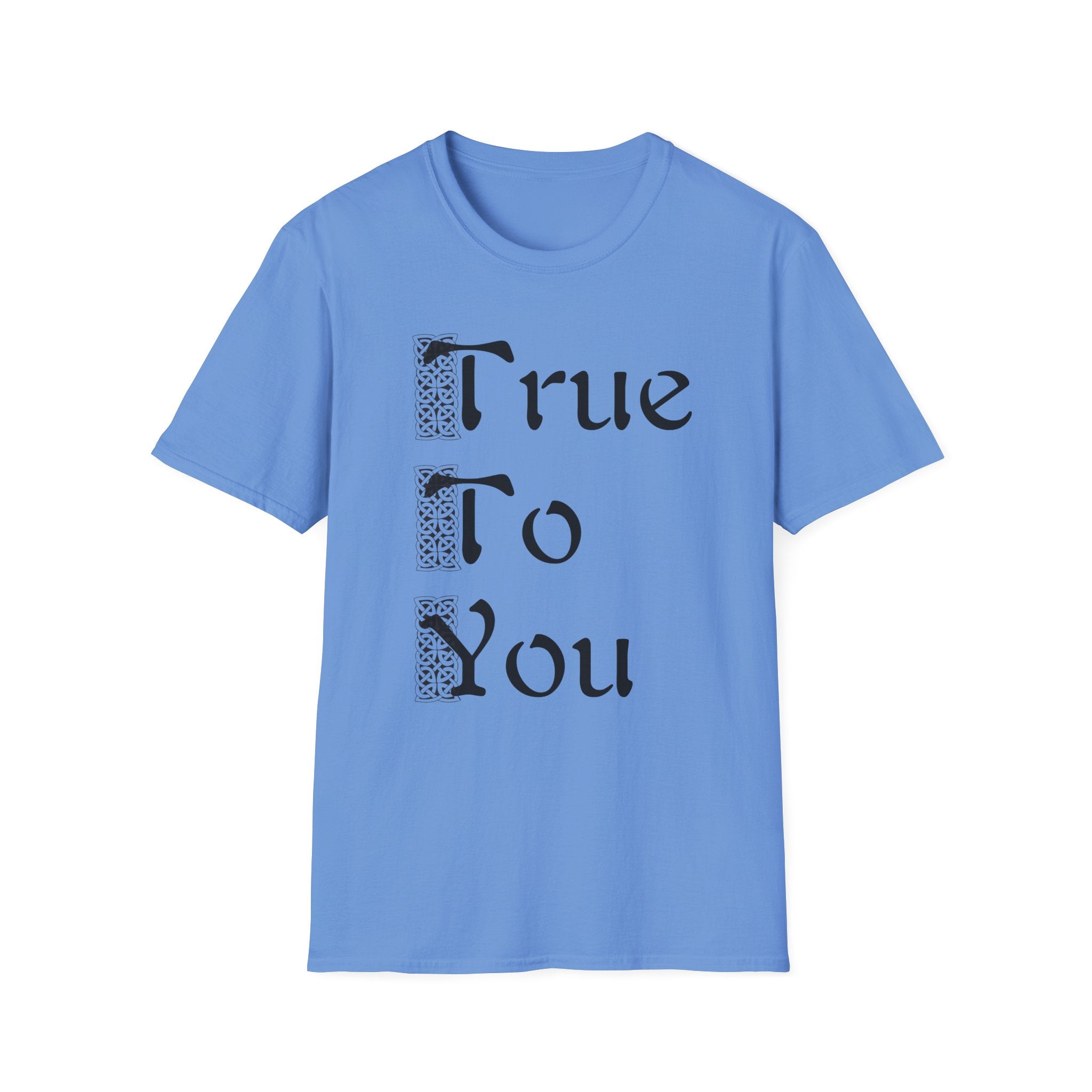 True To You T-Shirt