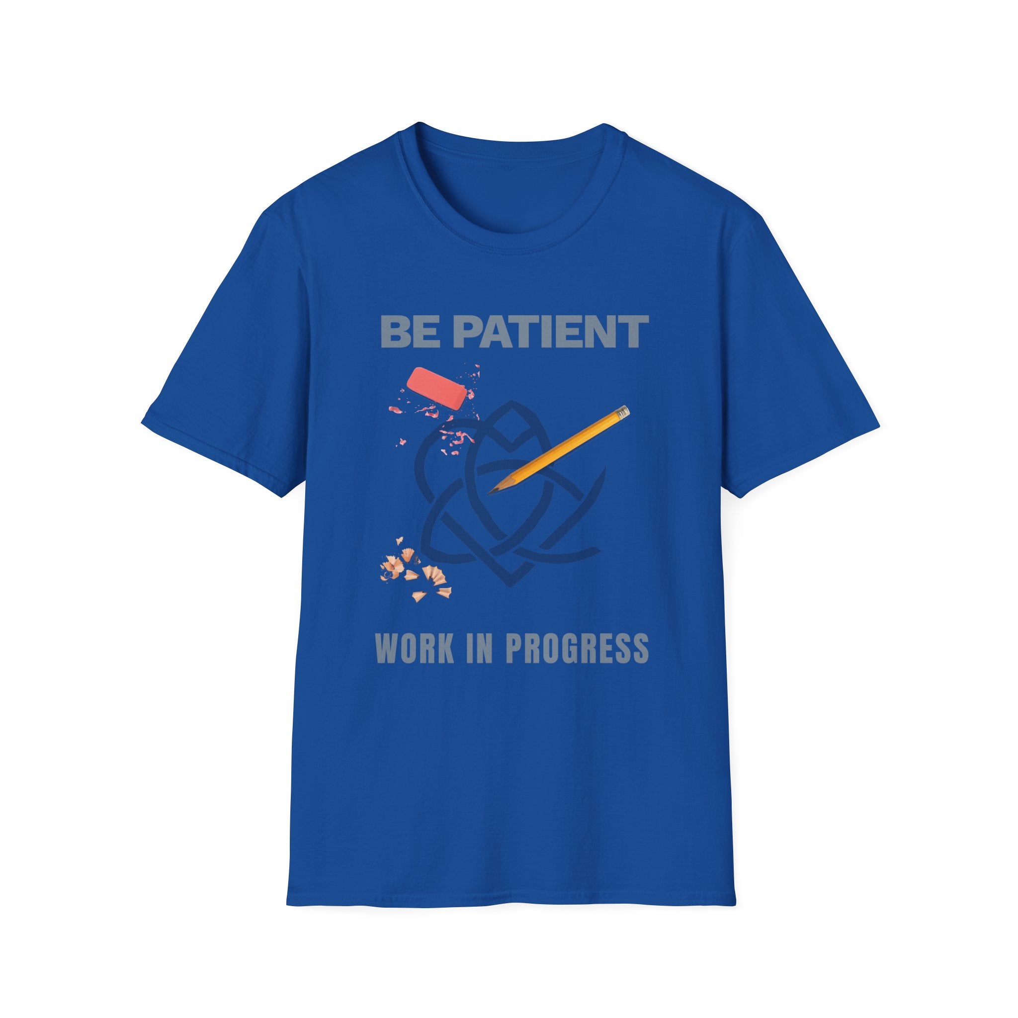 Be Patient T-Shirt