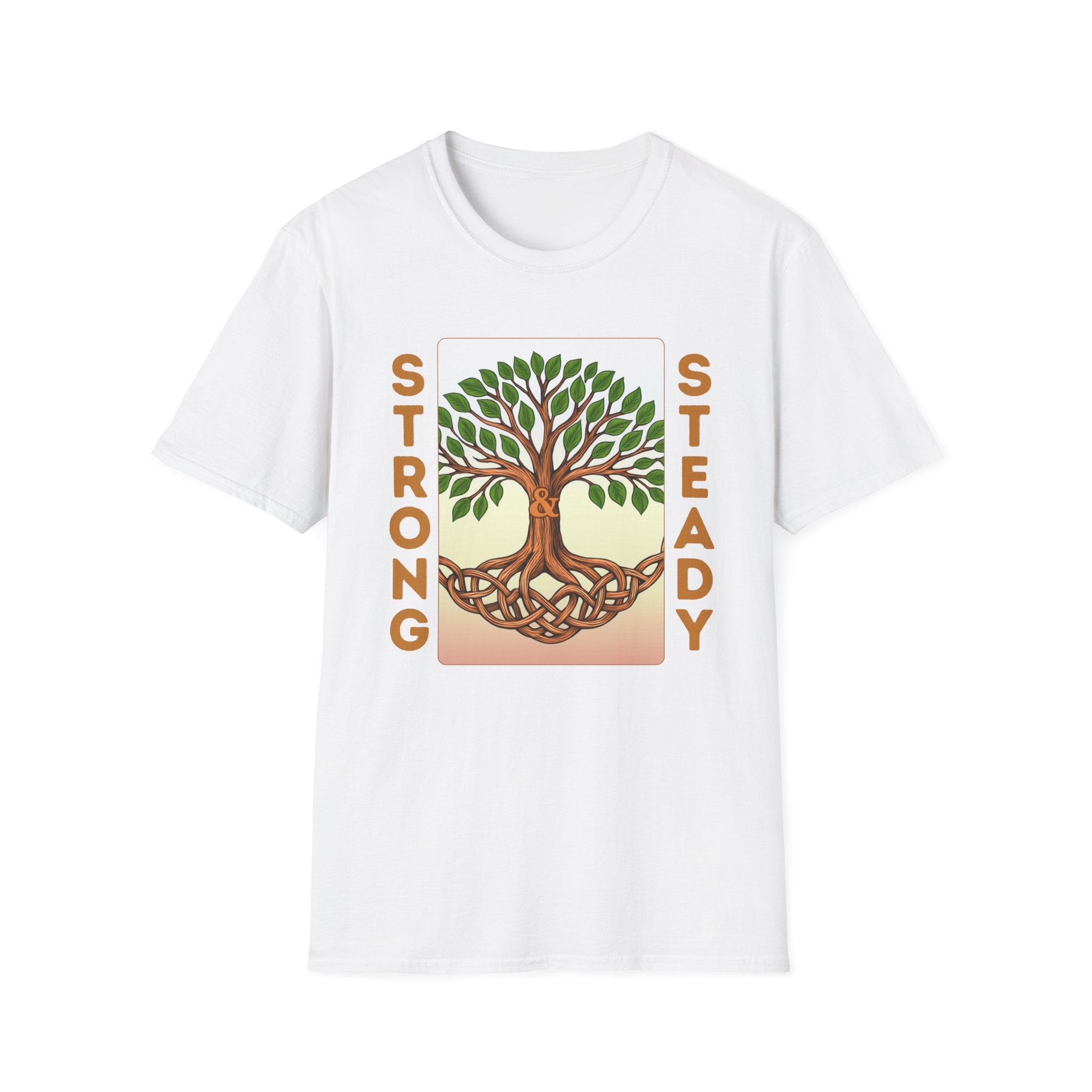 Strong and Steady Roots T-Shirt