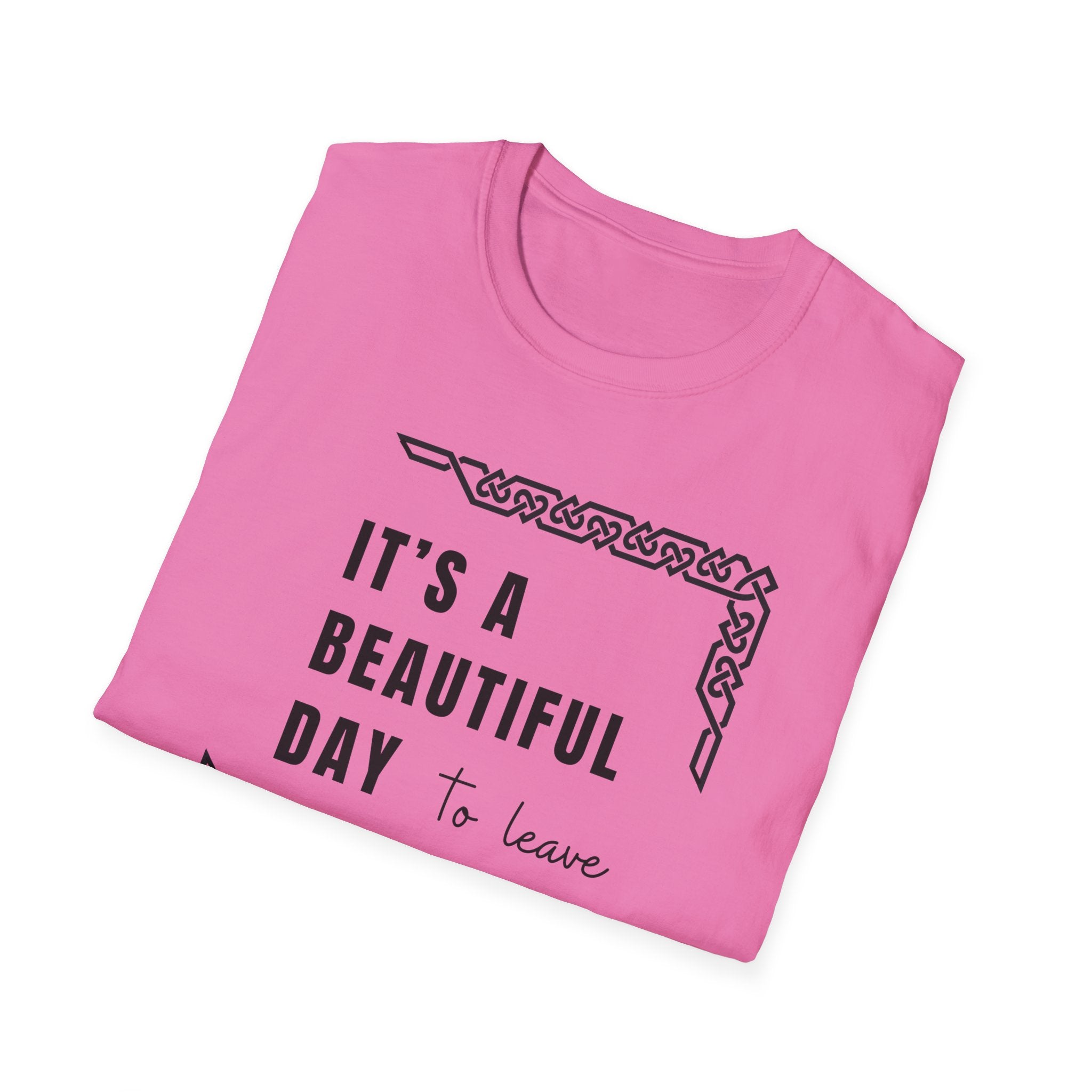 It's A Beautiful Day T-Shirt