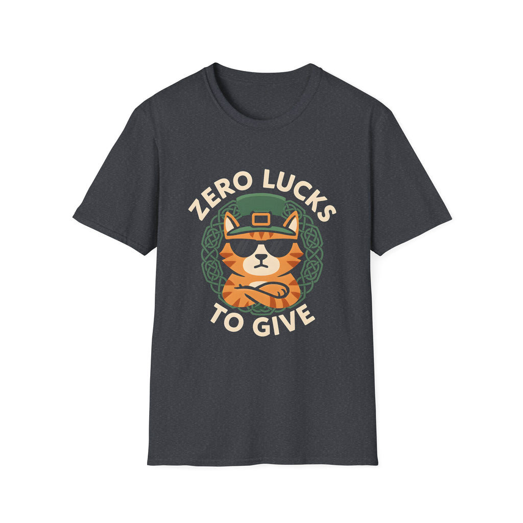 Zero Lucks To Give T-Shirt