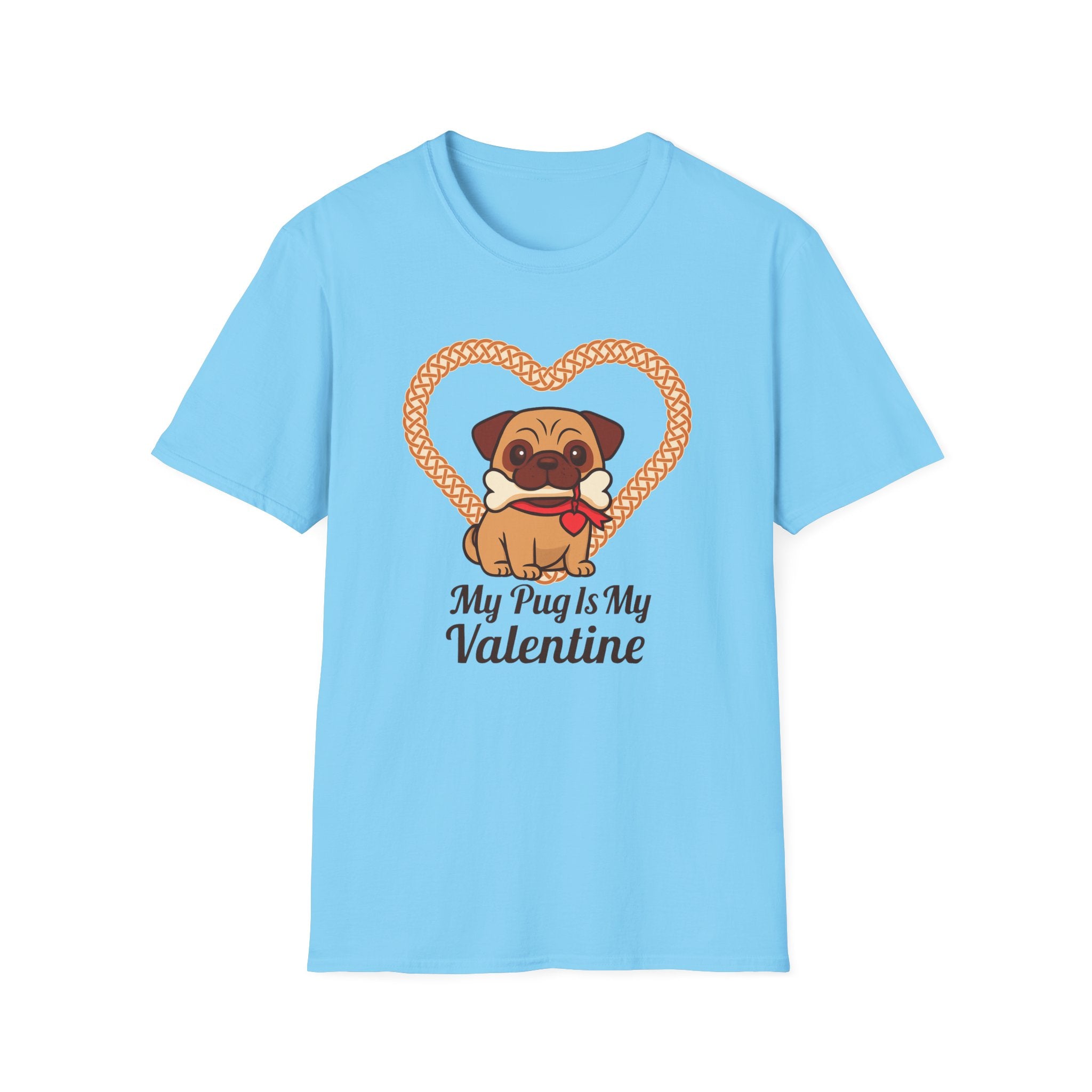 My Pug Is My Valentine T-Shirt