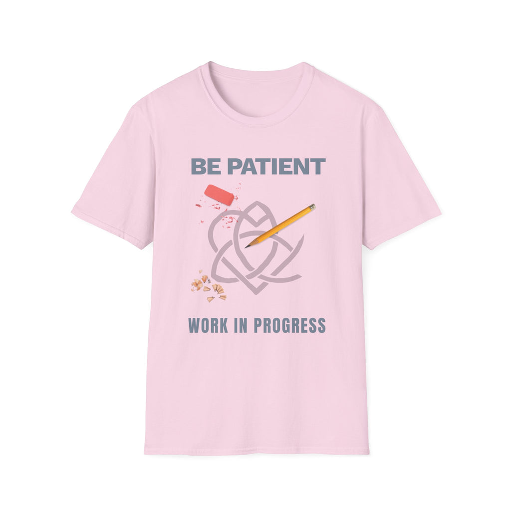 Be Patient T-Shirt