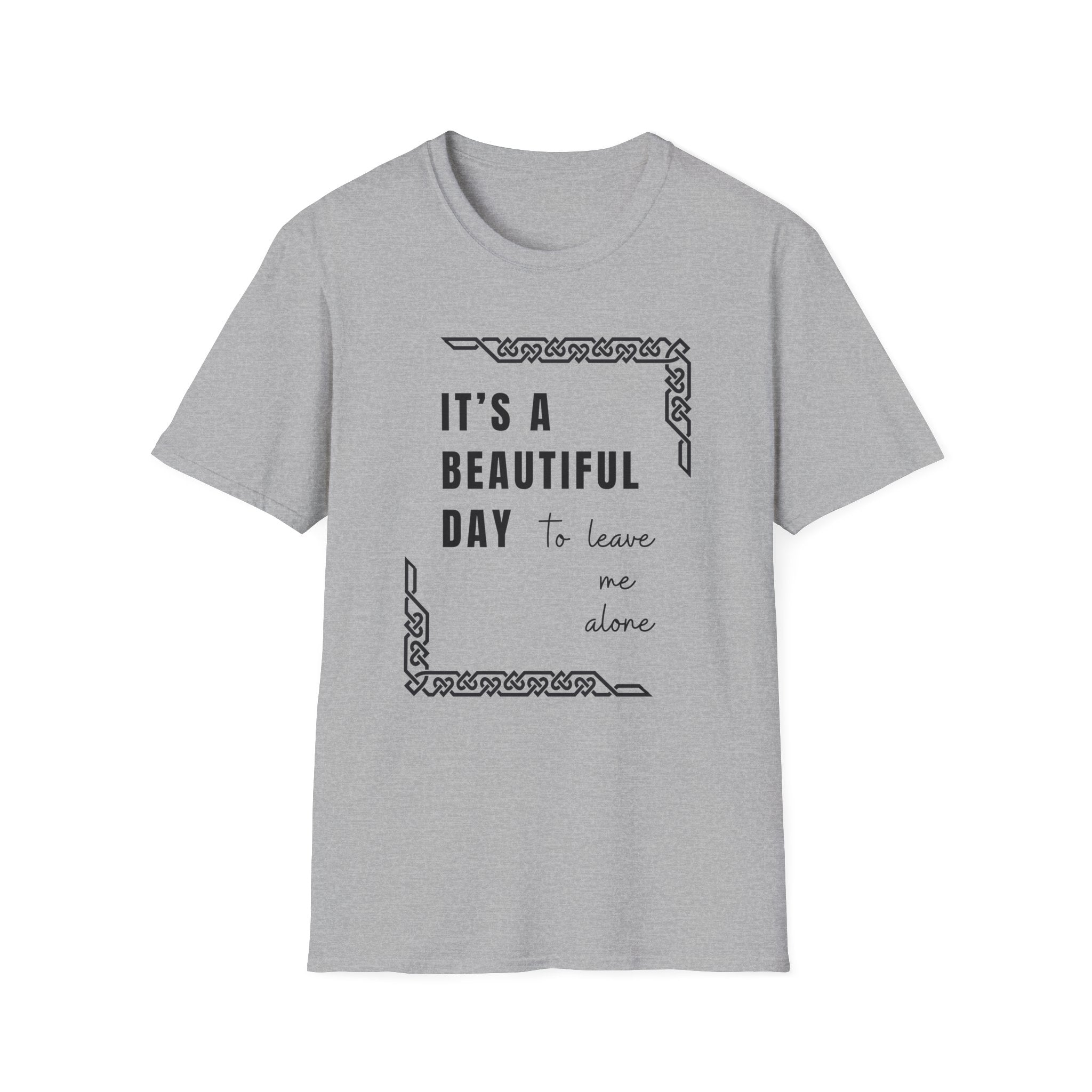 It's A Beautiful Day T-Shirt