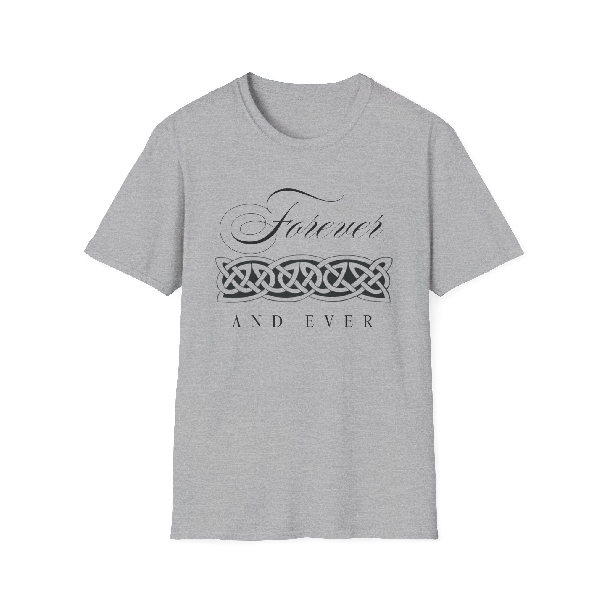 Forever and Ever T-Shirt