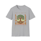Live Life To It's Fullest T-Shirt