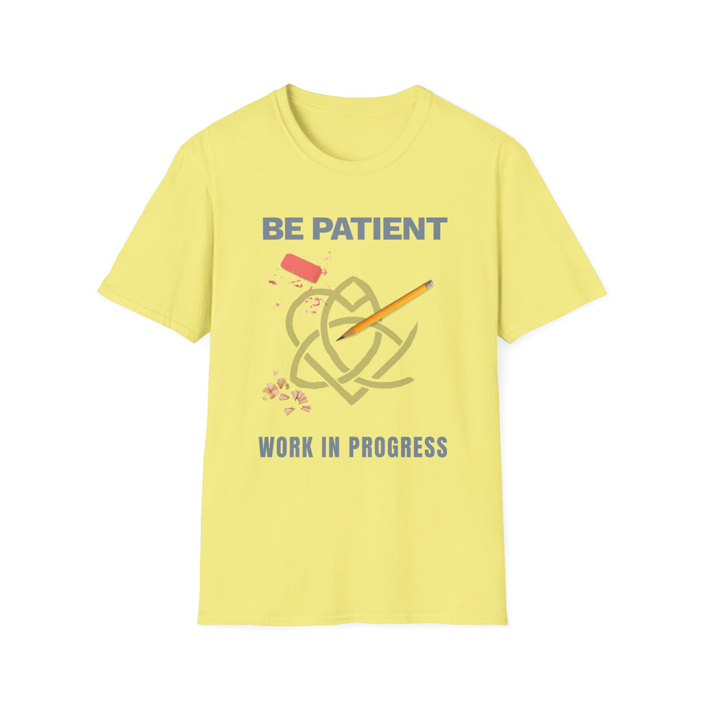 Be Patient T-Shirt