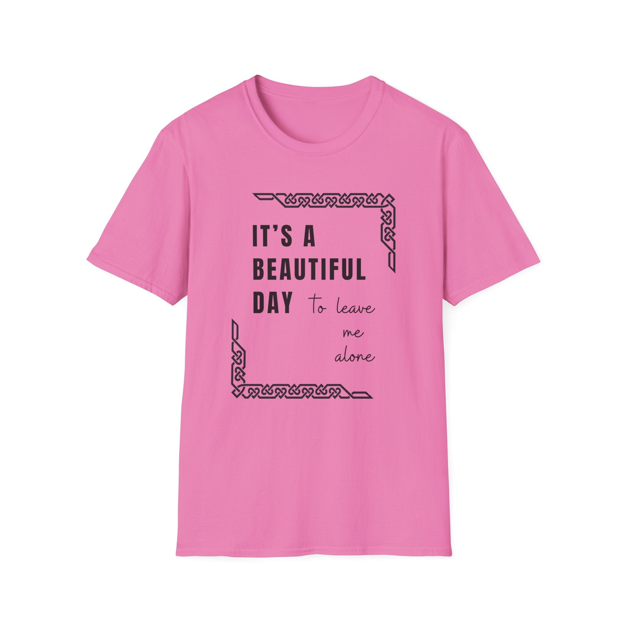 It's A Beautiful Day T-Shirt