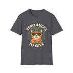 Zero Lucks To Give T-Shirt