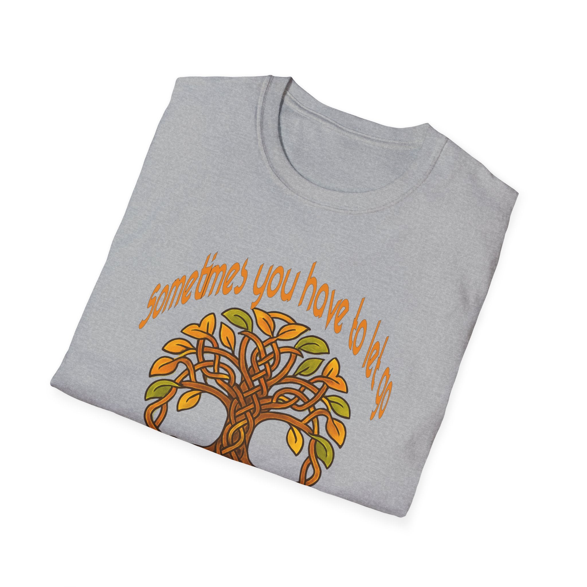 Let Go To Grow T-Shirt