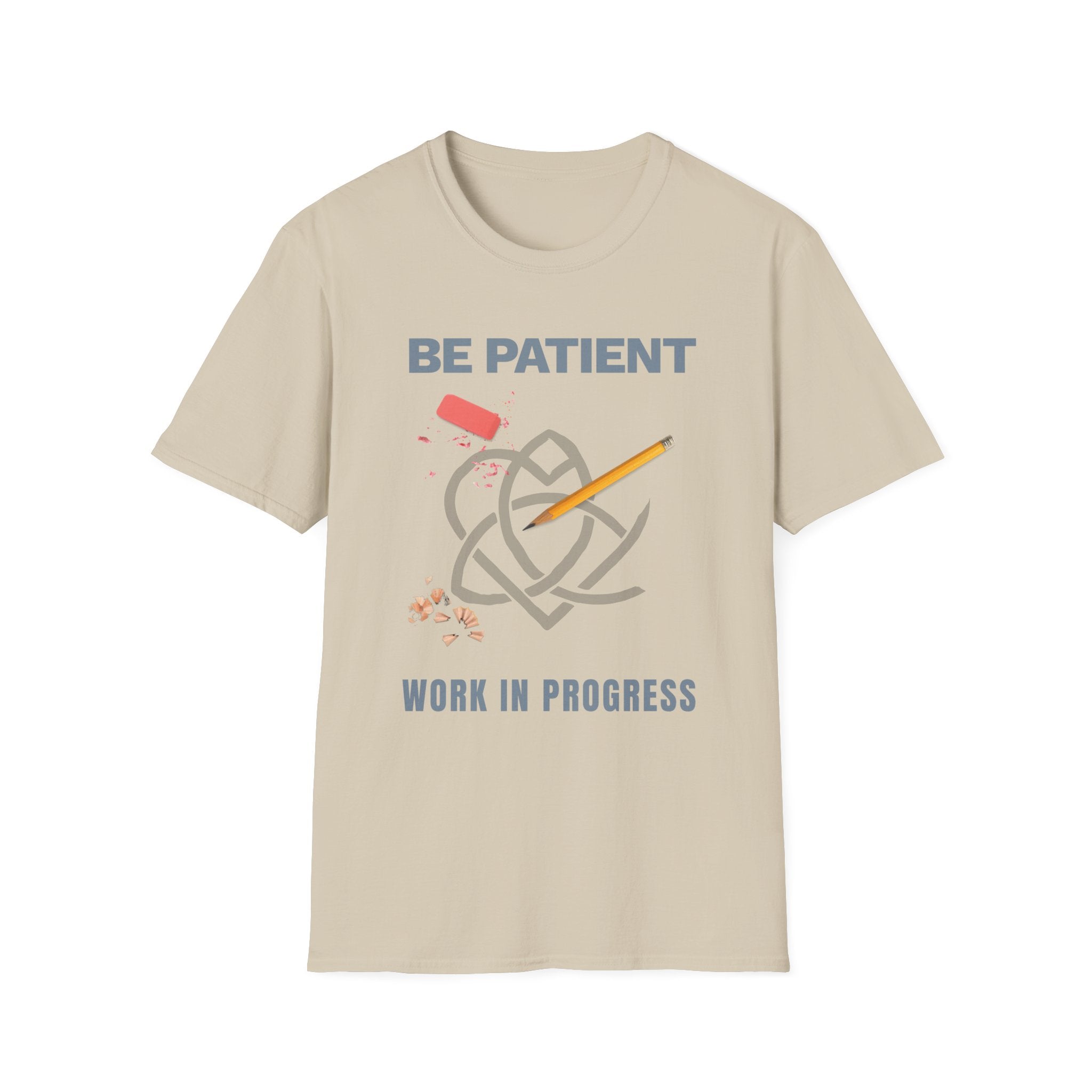 Be Patient T-Shirt