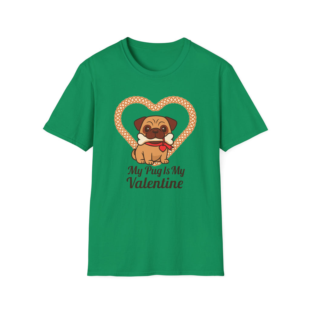 My Pug Is My Valentine T-Shirt