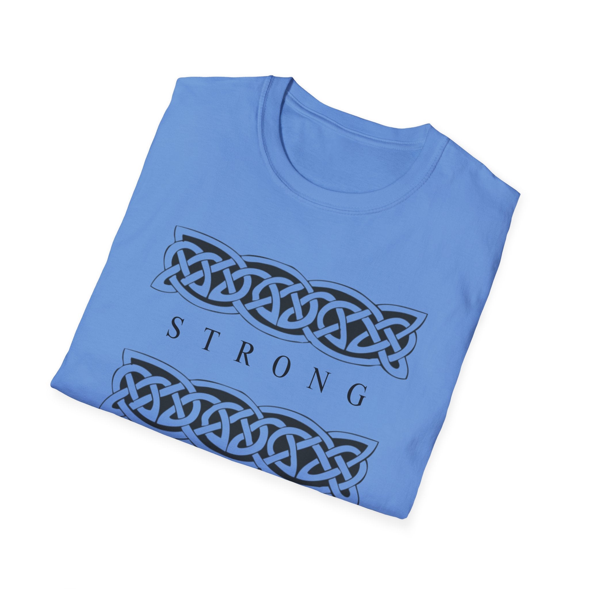 Strong and Steady T-Shirt