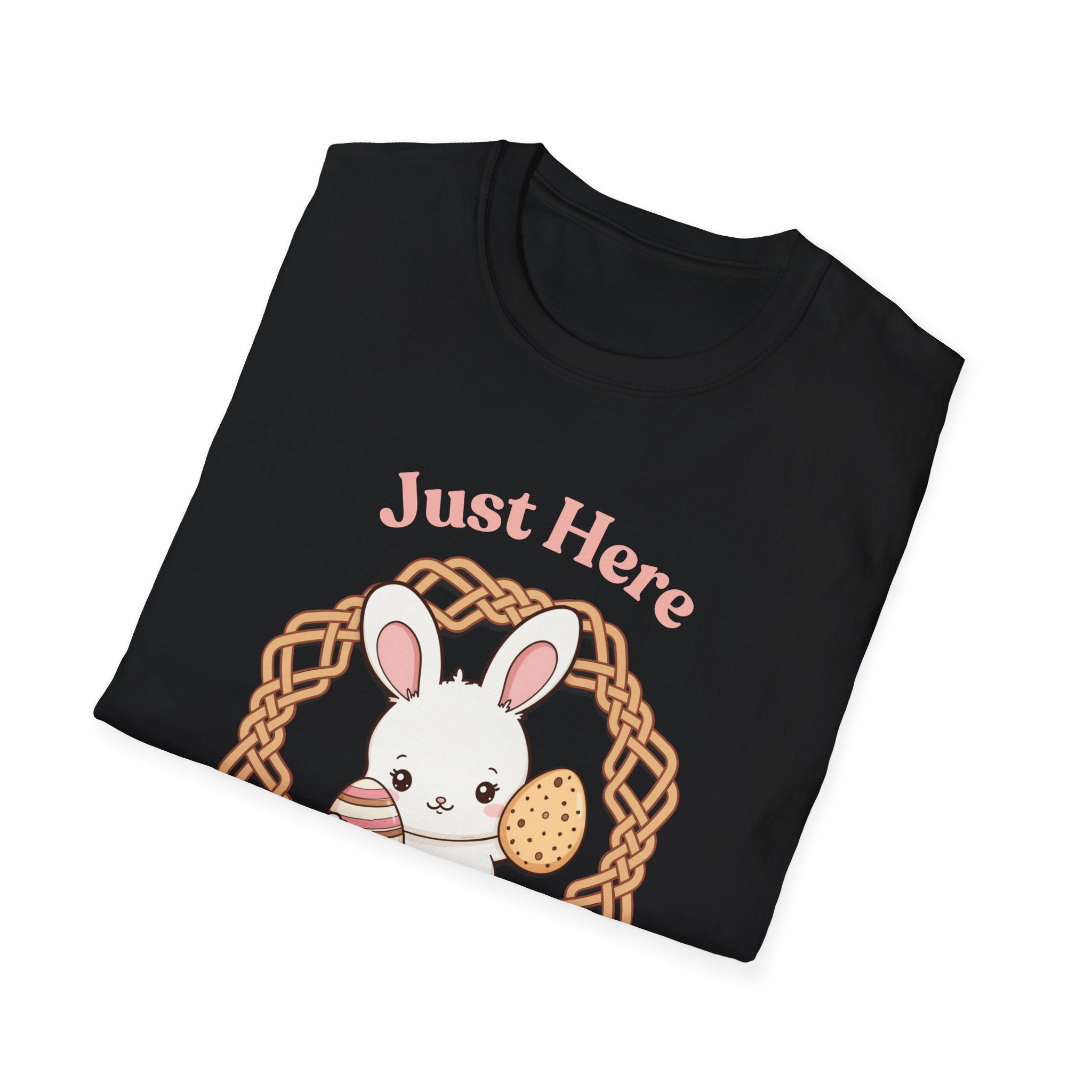 Just Here for the Eggs T-Shirt