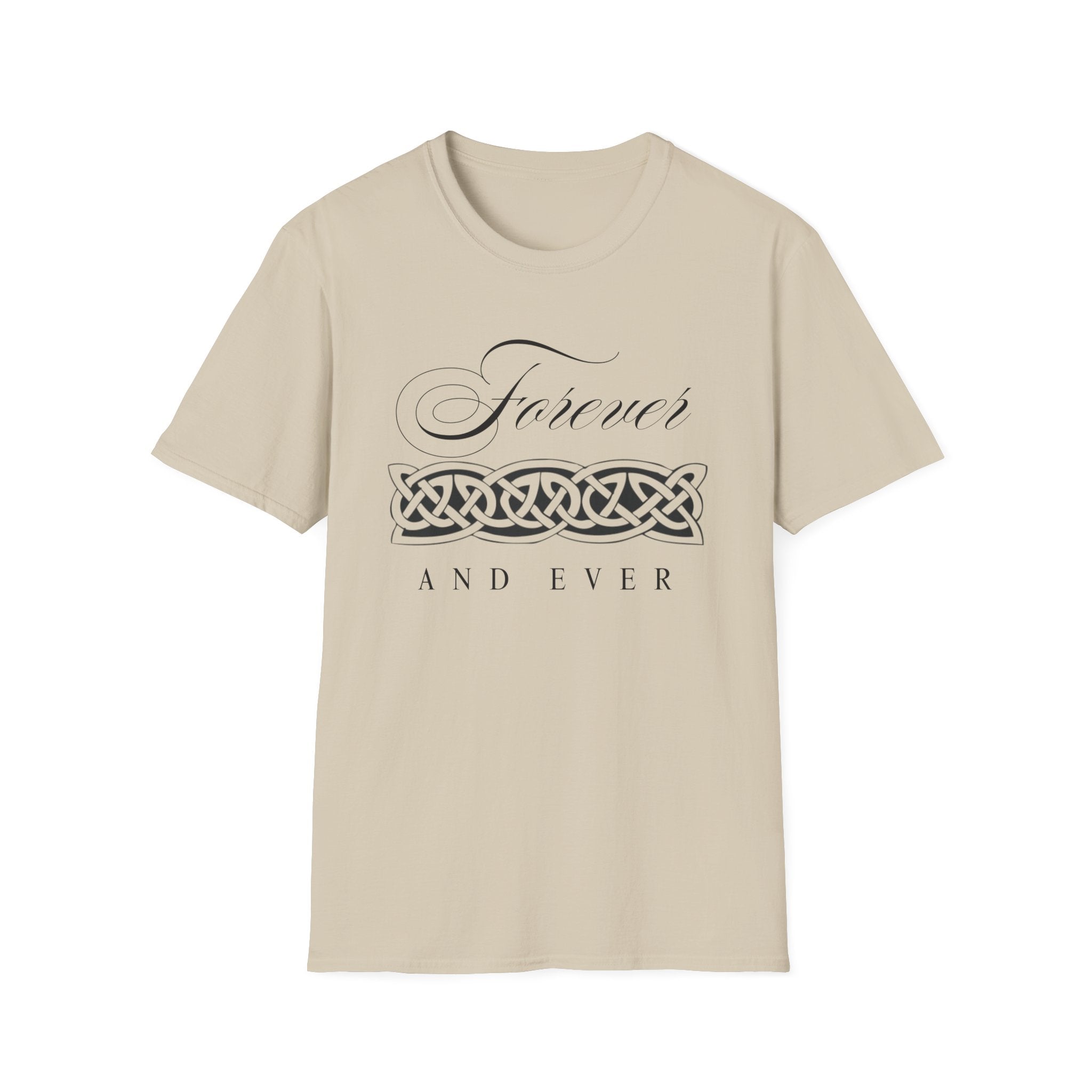 Forever and Ever T-Shirt