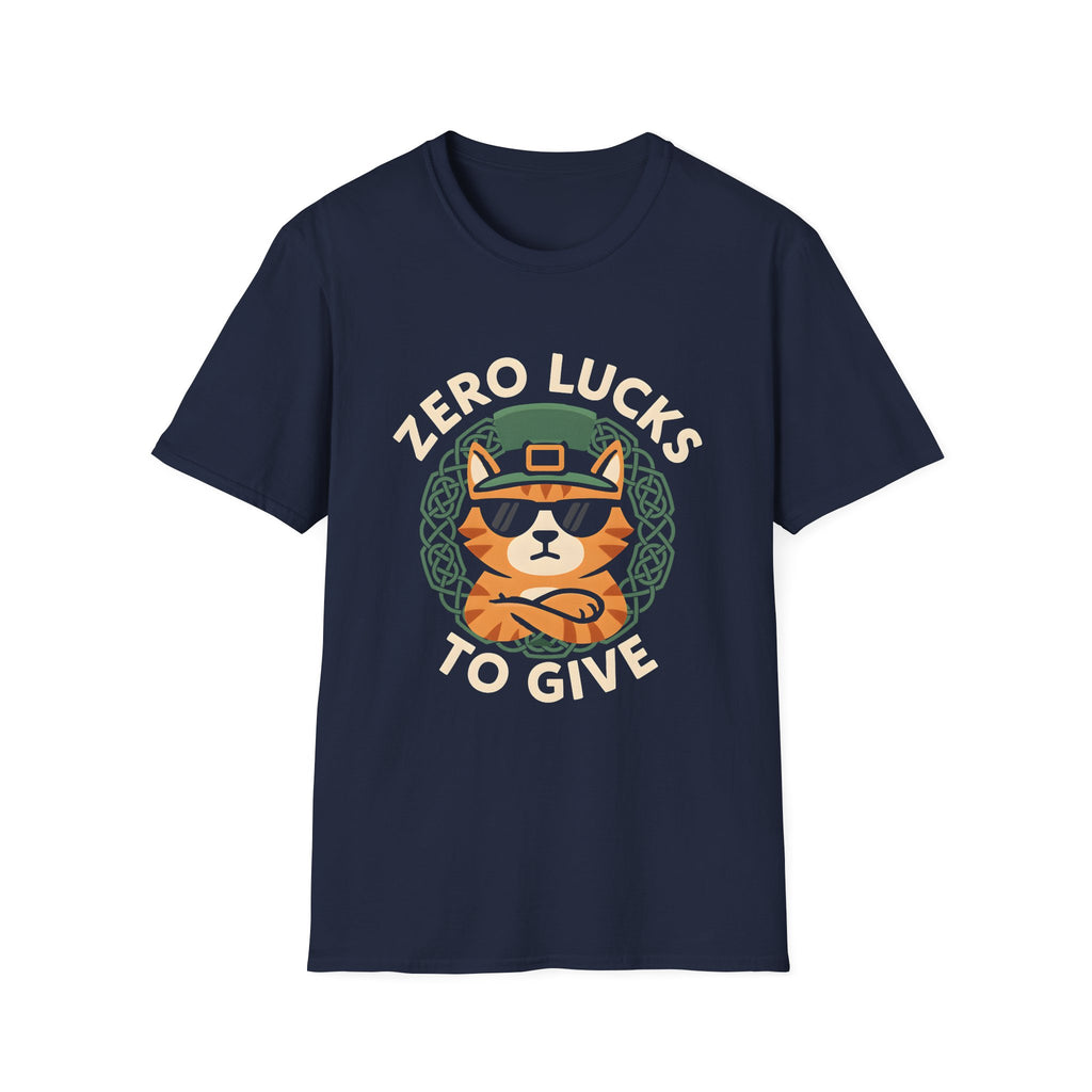 Zero Lucks To Give T-Shirt
